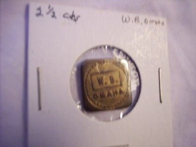 THIS GREAT SQUARE BRASS TOKEN IN VERY FINE CONDITION. READS W. B 