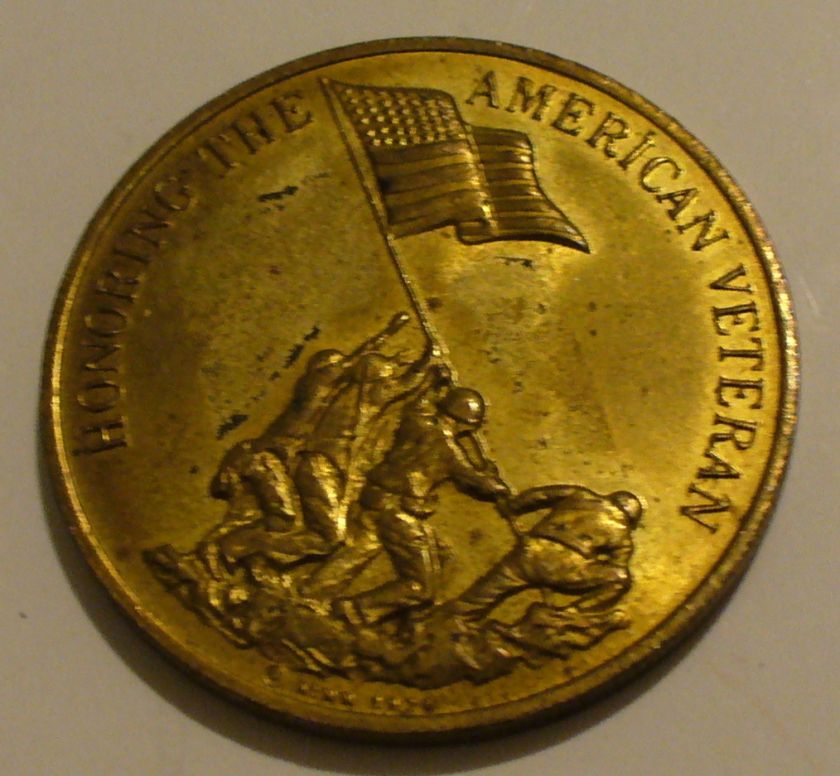   HONORING THE AMERICAN VETERAN PRESERVING AMERICAN FREEDOM COIN / TOKEN