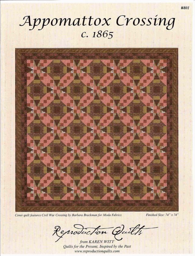 Appomattox Crossing Reproduction Quilts Top Pattern  