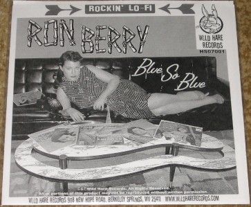 RON BERRY I WANT YOU ROCKABILLY NEW  