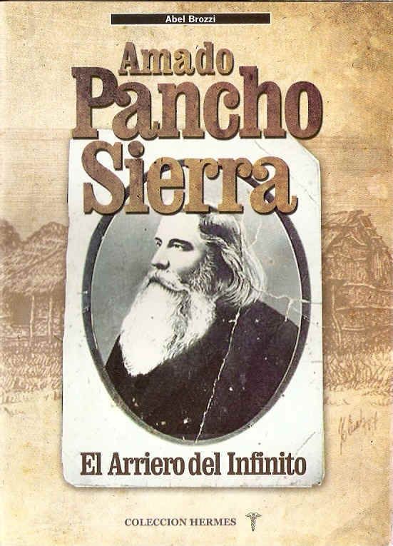 Pancho Sierra El Arriero del Infinito Argentina Santo  