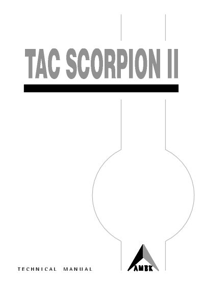 NEW AMEK TAC SCORPION II MANUAL, FULL TECHNICAL MANUAL  