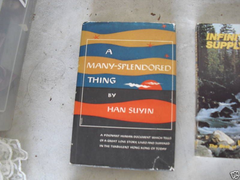 1952 Book A Many Splendored Thing by Han Suyin w/ DJ  