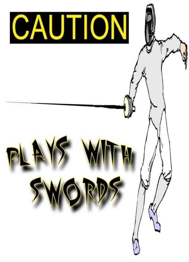 Fencing Caution plays with swords t shirt  