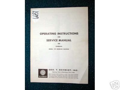 Schmidt Instructions/Service Manual Standard 175 Marker  